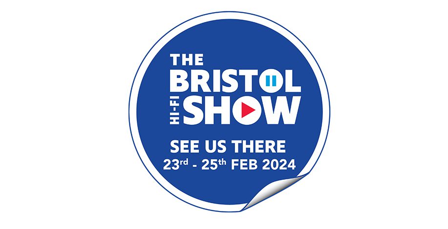 Bristol Hi-Fi Show 2024: See You There!