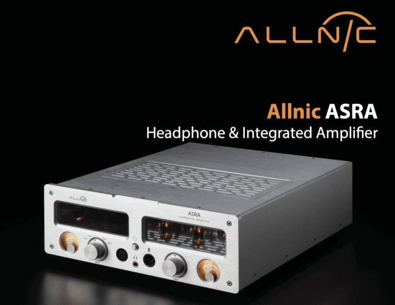 ALLNIC’s NEW ASRA RHPA-7500 headphone & integrated amplifier